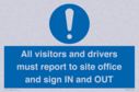 all-visitors-and-drivers-must-report-to-site-office-and-sign-in-and-out~